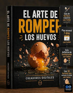 EL ARTE DE ROMPER LOS HUEVOS (450 RECETAS CON HUEVO Y MUCHO MÁS)